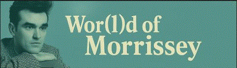 Wor(l)d of Morrissey
